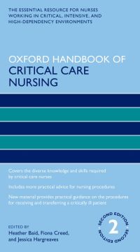 صورة الغلاف: Oxford Handbook of Critical Care Nursing 2nd edition 9780198701071
