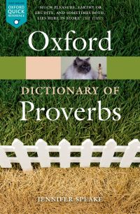 Omslagafbeelding: Oxford Dictionary of Proverbs 6th edition 9780198734901