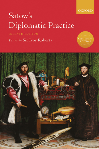 Imagen de portada: Satow's Diplomatic Practice 7th edition 9780198739104