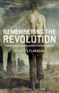 Cover image: Remembering the Revolution 9780198739159