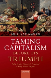 Cover image: Taming Capitalism before its Triumph 9780192848338