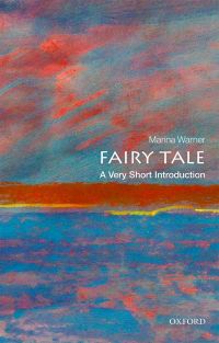 Imagen de portada: Fairy Tale: A Very Short Introduction 9780199532155