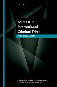 Cover image: Fairness in International Criminal Trials 9780191060403