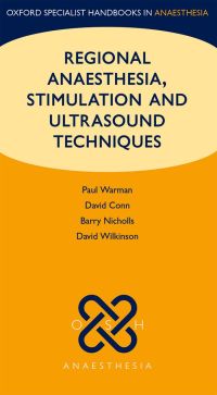 Cover image: Regional Anaesthesia, Stimulation, and Ultrasound Techniques 1st edition 9780199559848