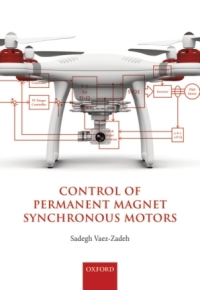 Cover image: Control of Permanent Magnet Synchronous Motors 9780198742968