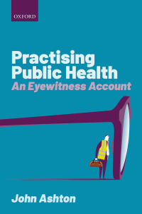 Imagen de portada: Practising Public Health 9780198743170