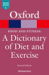 Cover image: Food & Fitness: A Dictionary of Diet & Exercise 2nd edition