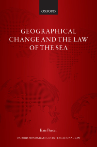 Imagen de portada: Geographical Change and the Law of the Sea 9780198743644