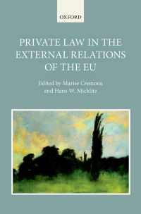 Cover image: Private Law in the External Relations of the EU 1st edition 9780198744566