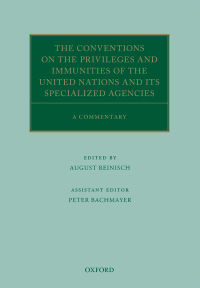 Cover image: The Conventions on the Privileges and Immunities of the United Nations and its Specialized Agencies 1st edition 9780198744610