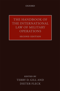 Cover image: The Handbook of the International Law of Military Operations 2nd edition 9780198744627