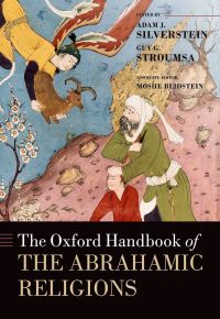 Cover image: The Oxford Handbook of the Abrahamic Religions 1st edition 9780198783015