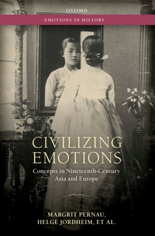 صورة الغلاف: Civilizing Emotions 9780198745532
