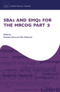 Cover image: SBAs and EMQs for the MRCOG Part 2 1st edition 9780198745594