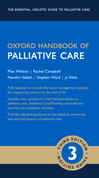 Cover image: Oxford Handbook of Palliative Care 3rd edition 9780198745655