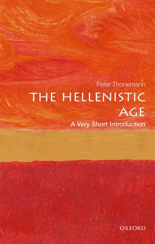 Cover image: The Hellenistic Age 9780191063145
