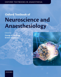 Imagen de portada: Oxford Textbook of Neuroscience and Anaesthesiology 1st edition 9780198746645