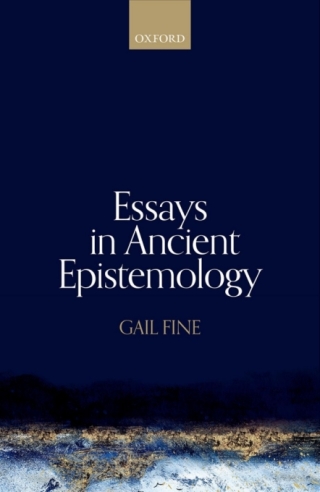 Cover image: Essays in Ancient Epistemology 9780198746768