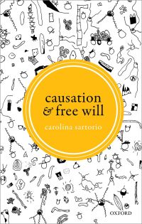 صورة الغلاف: Causation and Free Will 9780198845690