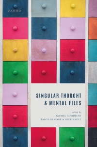 Cover image: Singular Thought and Mental Files 1st edition 9780198746881