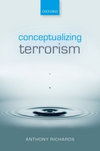 Cover image: Conceptualizing Terrorism 9780198746966