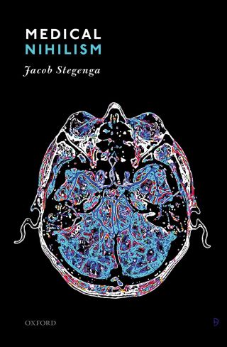 Cover image: Medical Nihilism 9780198747048
