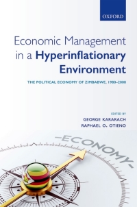 Imagen de portada: Economic Management in a Hyperinflationary Environment 1st edition 9780198747505