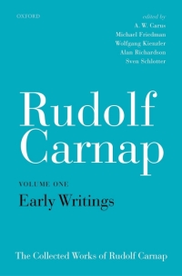 Cover image: Rudolf Carnap: Early Writings 1st edition 9780198748403