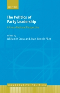 Cover image: The Politics of Party Leadership 1st edition 9780198748984
