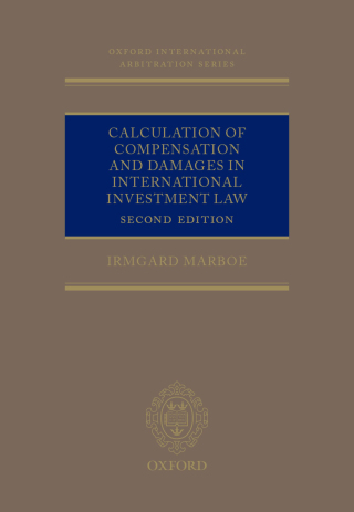 Imagen de portada: Calculation of Compensation and Damages in International Investment Law 2nd edition 9780198749936