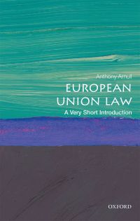 Cover image: European Union Law: A Very Short Introduction 9780198749981