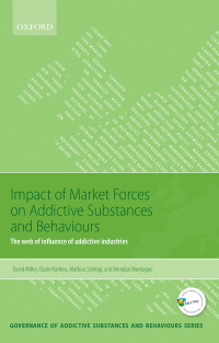 Cover image: Impact of Market Forces on Addictive Substances and Behaviours 9780198753261