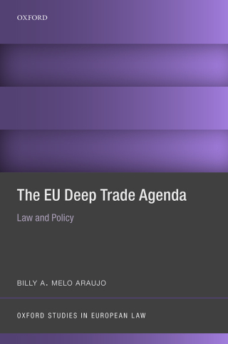 Imagen de portada: The EU Deep Trade Agenda 9780191067679
