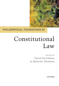 Omslagafbeelding: Philosophical Foundations of Constitutional Law 1st edition 9780198754527