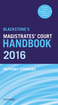 Cover image: Blackstone's Magistrates' Court Handbook 2016 9780191069611