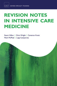 Cover image: Revision Notes in Intensive Care Medicine 9780198754619