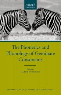 Cover image: The Phonetics and Phonology of Geminate Consonants 1st edition 9780198754930