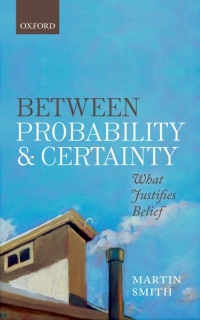 صورة الغلاف: Between Probability and Certainty 9780198755333
