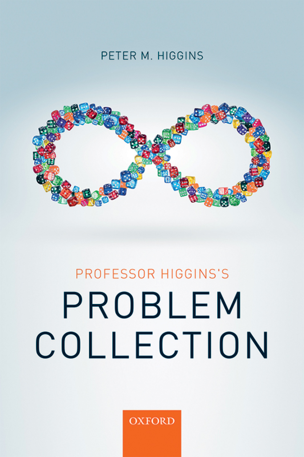 Professor Higgins’s Problem Collection