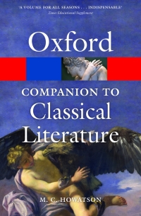 Cover image: The Oxford Companion to Classical Literature 3rd edition 9780199548552