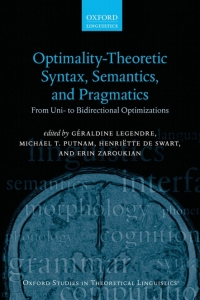 صورة الغلاف: Optimality Theoretic Syntax, Semantics, and Pragmatics 1st edition 9780198808954