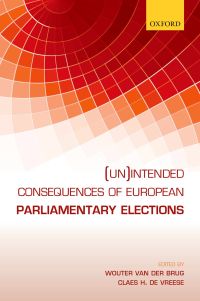 Cover image: (Un)intended Consequences of EU Parliamentary Elections 1st edition 9780198757412