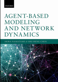 Cover image: Agent-Based Modeling and Network Dynamics 1st edition 9780198708285