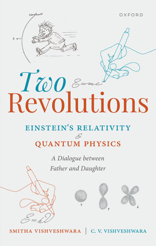 表紙画像: Two Revolutions: Einstein's Relativity and Quantum Physics 1st edition 9780198758334