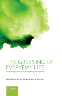 Imagen de portada: The Greening of Everyday Life 1st edition 9780198758662