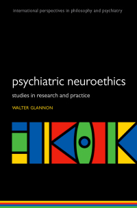 Omslagafbeelding: Psychiatric Neuroethics 9780191076602