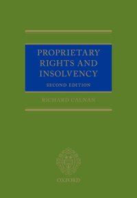 Cover image: Proprietary Rights and Insolvency 2nd edition 9780198759386