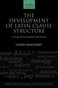 Cover image: The Development of Latin Clause Structure 9780198759522