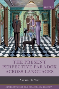 صورة الغلاف: The Present Perfective Paradox across Languages 9780198759539