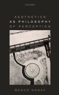 Cover image: Aesthetics as Philosophy of Perception 9780199658442